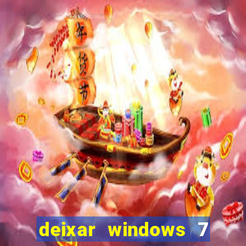 deixar windows 7 mais rapido